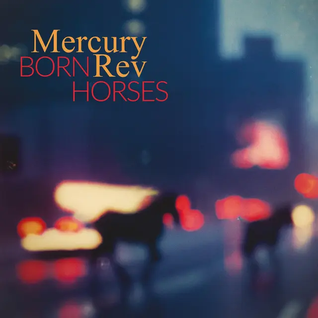 Mercury Rev Born Horses (LP) 