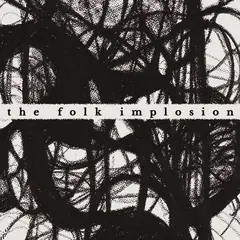 The Folk Implosion Walk Thru Me - LTD (LP)