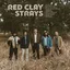 The Red Clay Strays Made By These Moments (CD)