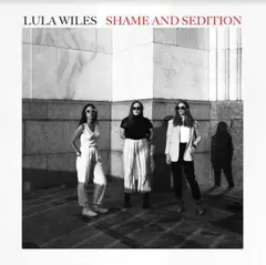 Lula Wiles Shame And Sedition (LP)