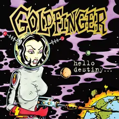 Goldfinger Hello Destiny - LTD (LP)