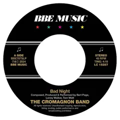 The Cromagnon Band Bad Night/Quadrant (7")