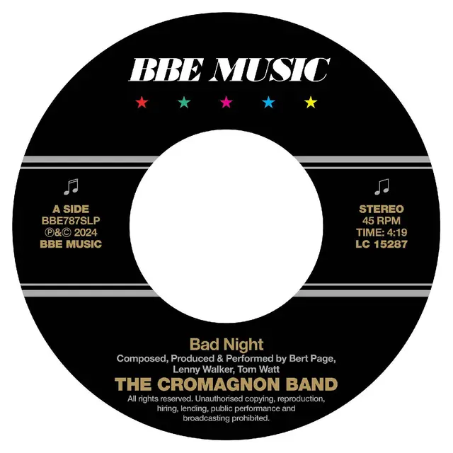 The Cromagnon Band Bad Night/Quadrant (7") 