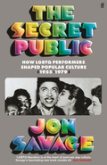 Jon Savage The Secret Public (BOK)