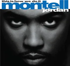 Montell Jordan This Is How We Do It (2LP)