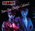 Soft Cell Non-Stop Etended Cabaret (2CD)