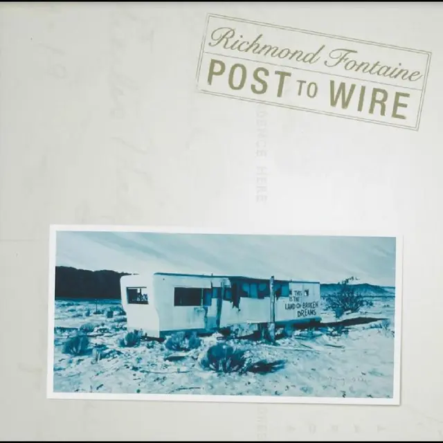 Richmond Fontaine Post To Wire: 20th Anniversary… (2CD) 