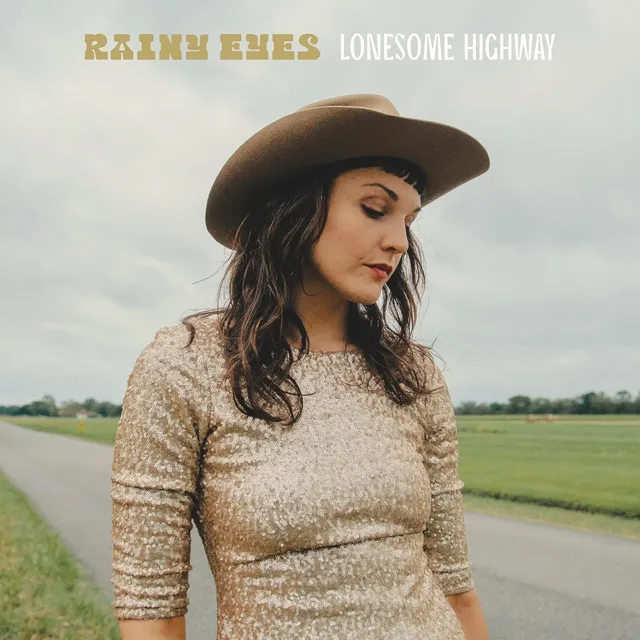 Rainy Eyes Lonesome Highway (LP) 