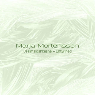 Marja Mortensson Båalmaldahkesne - Entwined (LP)
