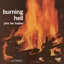 John Lee Hooker Burning Hell - LTD (LP)