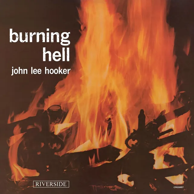 John Lee Hooker Burning Hell - LTD (LP) 