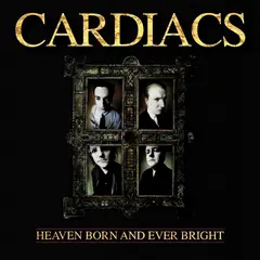 Cardiacs Heaven Born And Ever Bright - LTD (LP)