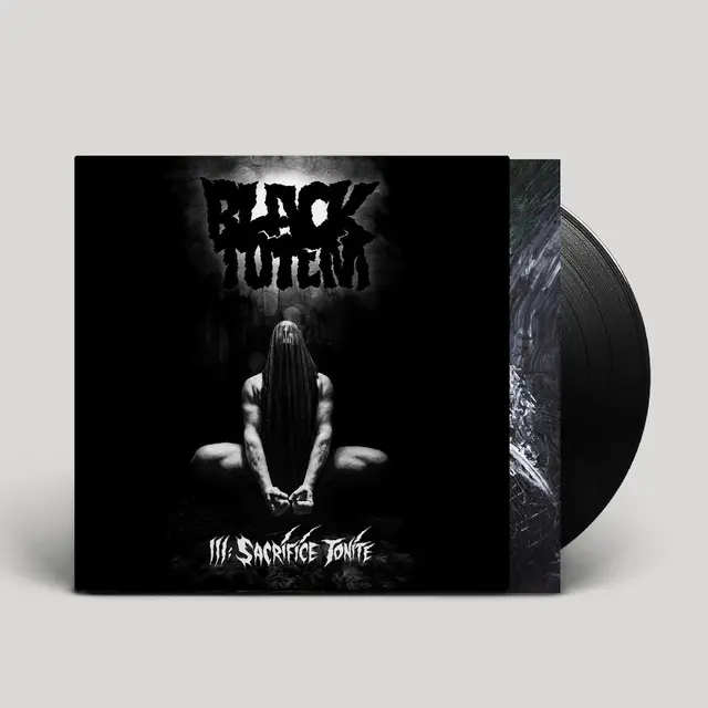 Black Totem III: Sacrifice Tonite (LP) 