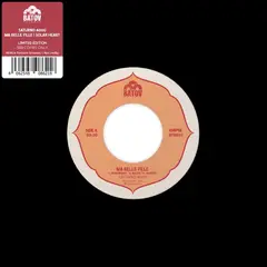 Saturno 4000 Ma Belle Fille / Solar Heart (7")