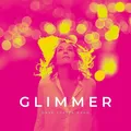 Dave Foster Band Glimmer - LTD (LP)