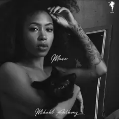 Mikahl Anthony Muse (LP)