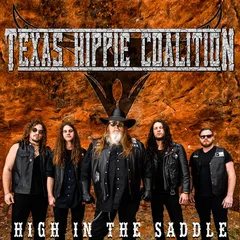Texas Hippie Coalition High In The Saddle (LP)