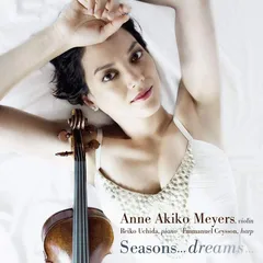 Anne Akiko Meyers Seasons… Dreams (CD)