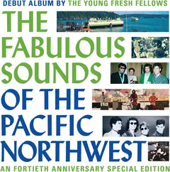 Young Fresh Fellows The Fabulous Sounds Of The Pacific… (LP)
