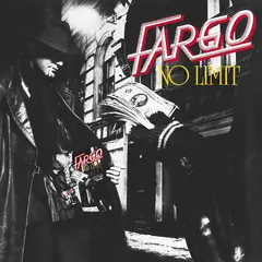 Fargo No Limit (LP)