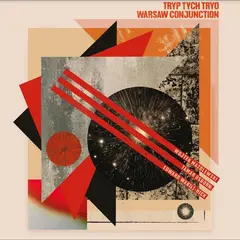 Tryp Tych Tryo Warsaw Conjunction (LP)