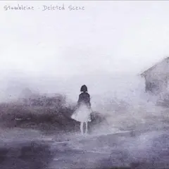 Stumbleine Deleted Scene - LTD (LP)
