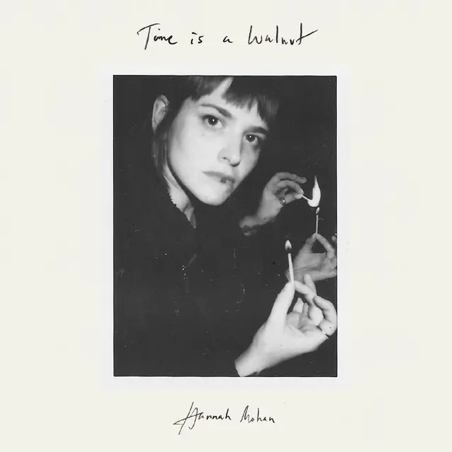 Hannah Mohan Time Is A Walnut (LP) 