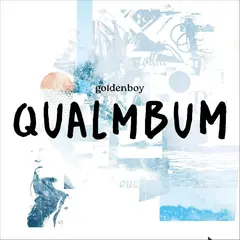 Goldenboy Qualmbum - LTD (LP)