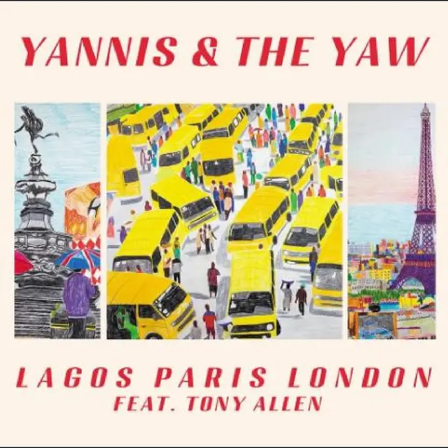 Yannis & The Yaw Feat. Tony Allen Lagos Paris London EP - LTD (LP) 