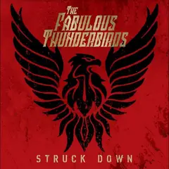 The Fabulous Thunderbirds Struck Down (LP)