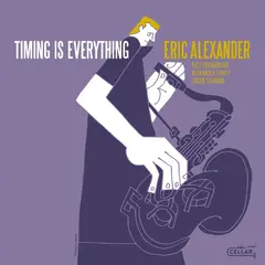 Eric Alexander Timing Is Everything (LP)