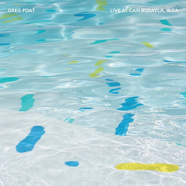 Greg Foat Live At Can Rudayla, Ibiza (LP) 