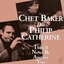 Chet Baker &amp; Philip Catherine There'll Never Be Another You - LTD (LP)