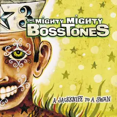 The Mighty Mighty Bosstones A Jackknife To A Swan (LP)