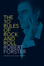 Robert Forster The 10 Rules Of Rock And Roll (BOK)