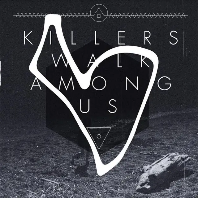 Killers Walk Among Us Killers Walk Among Us: 10… - LTD (LP) 