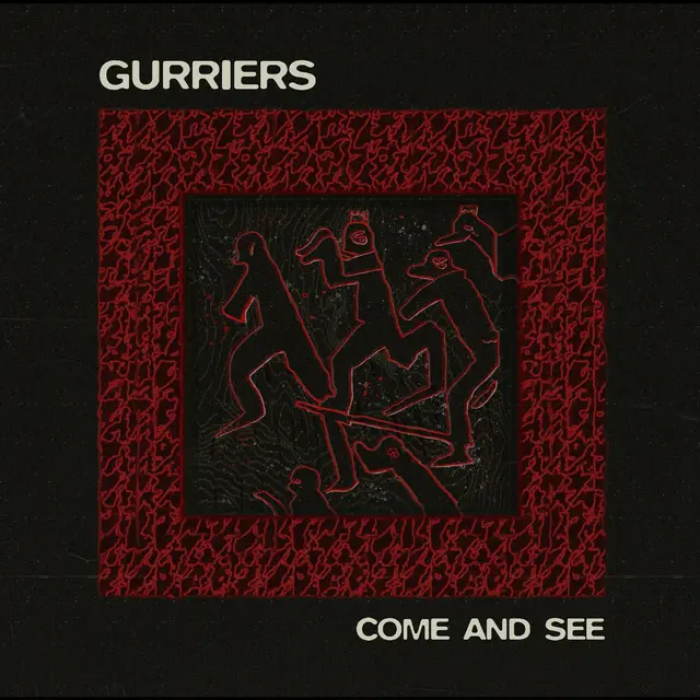 Gurriers Come And See - LTD (LP) 