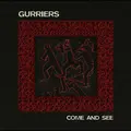 Gurriers Come And See (CD)