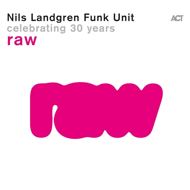 Nils Landgren Raw - LTD (LP) 