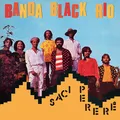 Banda Black Rio Saci Pererê (CD)