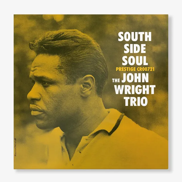 The John Wright Trio South Side Soul - LTD (LP) 