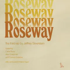Jeffrey Silverstein Roseway (LP)