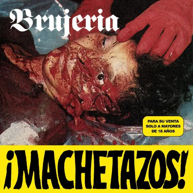 Brujeria ¡Machetazos! (7") 