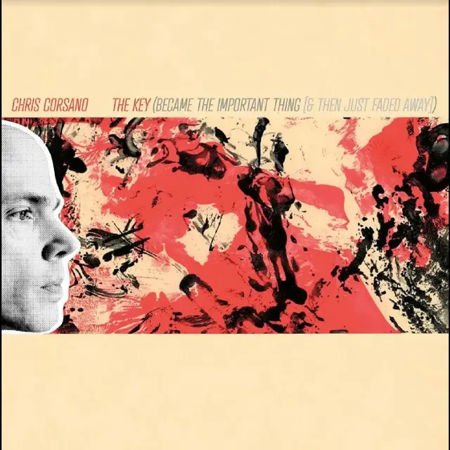 Chris Corsano The Key (Became The Important…) (LP) 