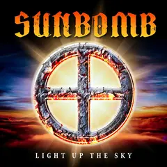 Sunbomb Light Up The Sky (LP)