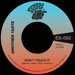Another Taste &amp; Maxx Traxx Don't Touch It - LTD (7")