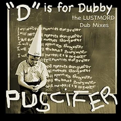 Puscifer "D" Is For Dubby - LTD (2LP)