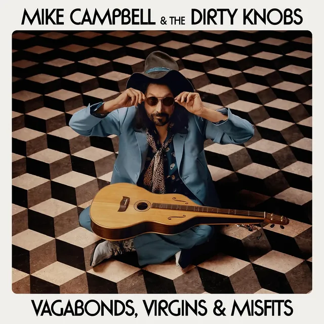 Mike Campbell & The Dirty Knobs Vagabonds, Virgins & Misfits (LP) 