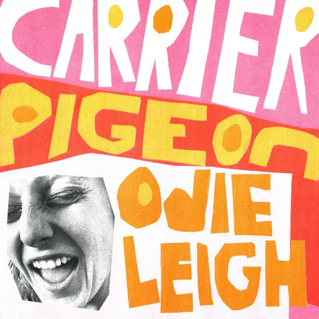 Odie Leigh Carrier Pigeon - LTD (LP) 