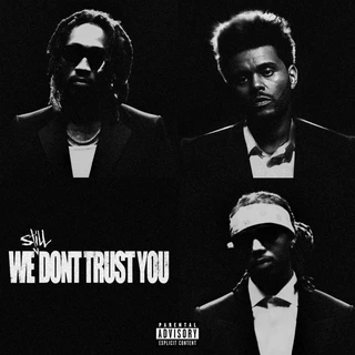 Future &amp; Metro Boomin We Still Don't Trust You (2CD)